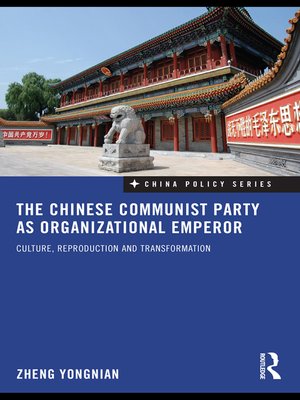 cover image of The Chinese Communist Party as Organizational Emperor